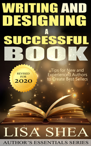 Writing and Designing a Successful Book by Lisa Shea