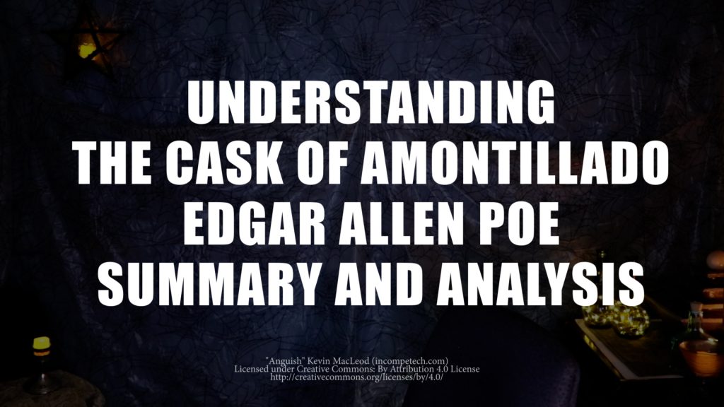 The Cask of Amontillado