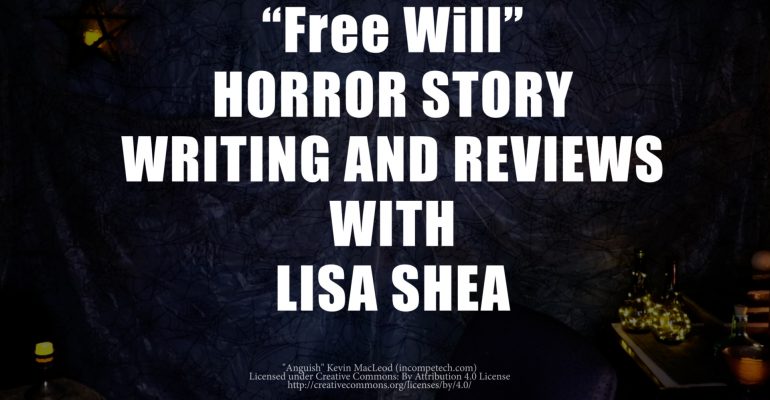 Free Will Lisa Shea Horror