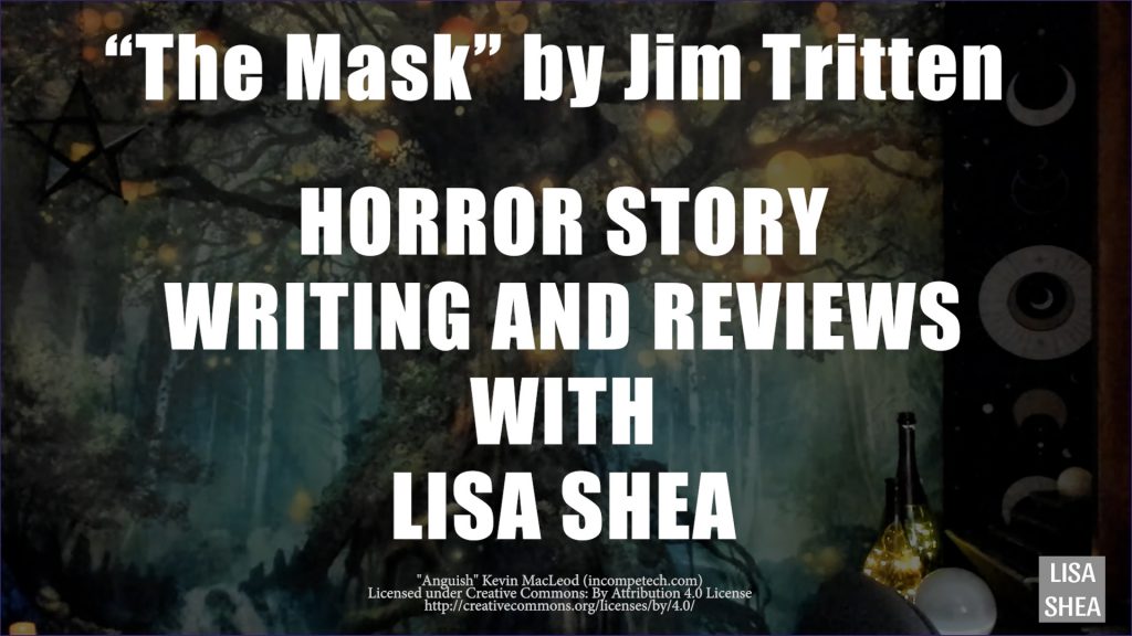 The Mask by Jim Tritten