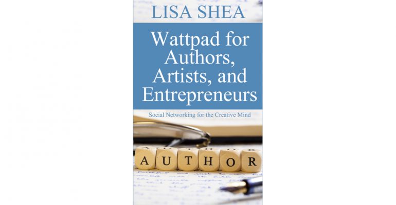Wattpad for Authors Artists and Entrepreneurs